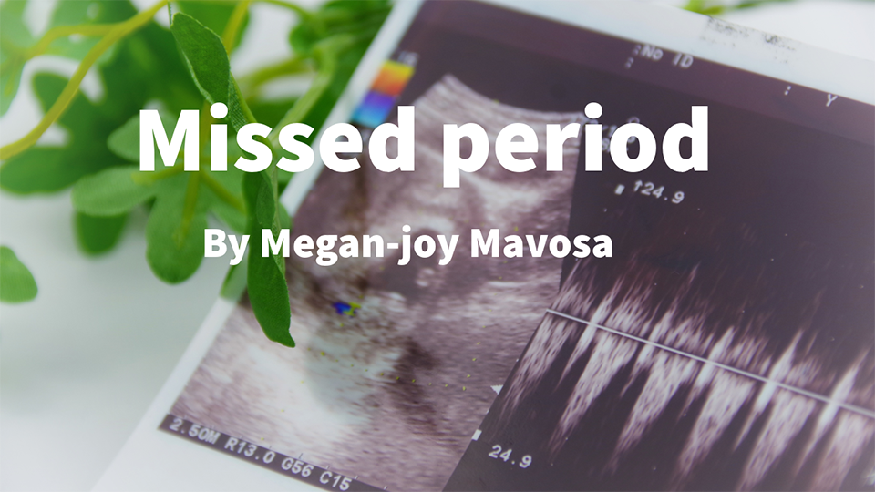 Missed Period